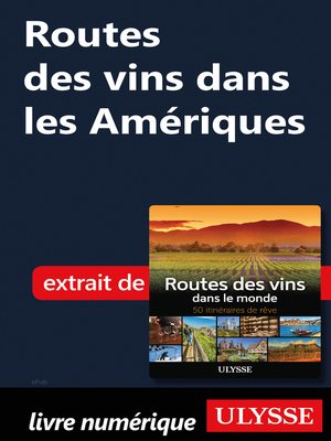 cover image of Routes des vins dans les Amériques